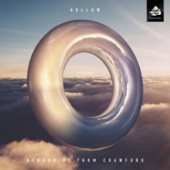 Benson ft Thom Crawford - Hollow [Out Now]