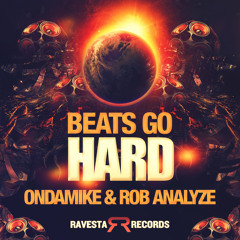 OnDaMiKe Rob Analyze Beats Go Hard EP (Preview)OUT 8/31/15