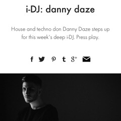 Danny Daze - i-D Mix