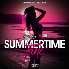 J-Sqruipt Ft. KiD "SummerTime Fine" JFK ((DrumSquad )) Prod By: Party Next Door