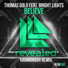 thomas-gold-feat-bright-lights-believe-harmorush-remix-harmorush