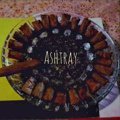 Ashtray (Prod.   p u z z l e d .)