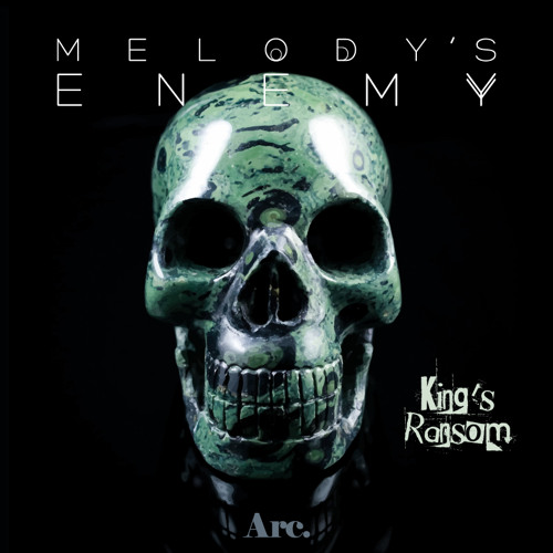 King's Ransom - Melody's Enemy