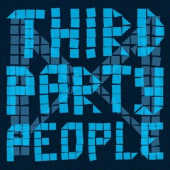 2. Third Party People -  Brain In A Vat