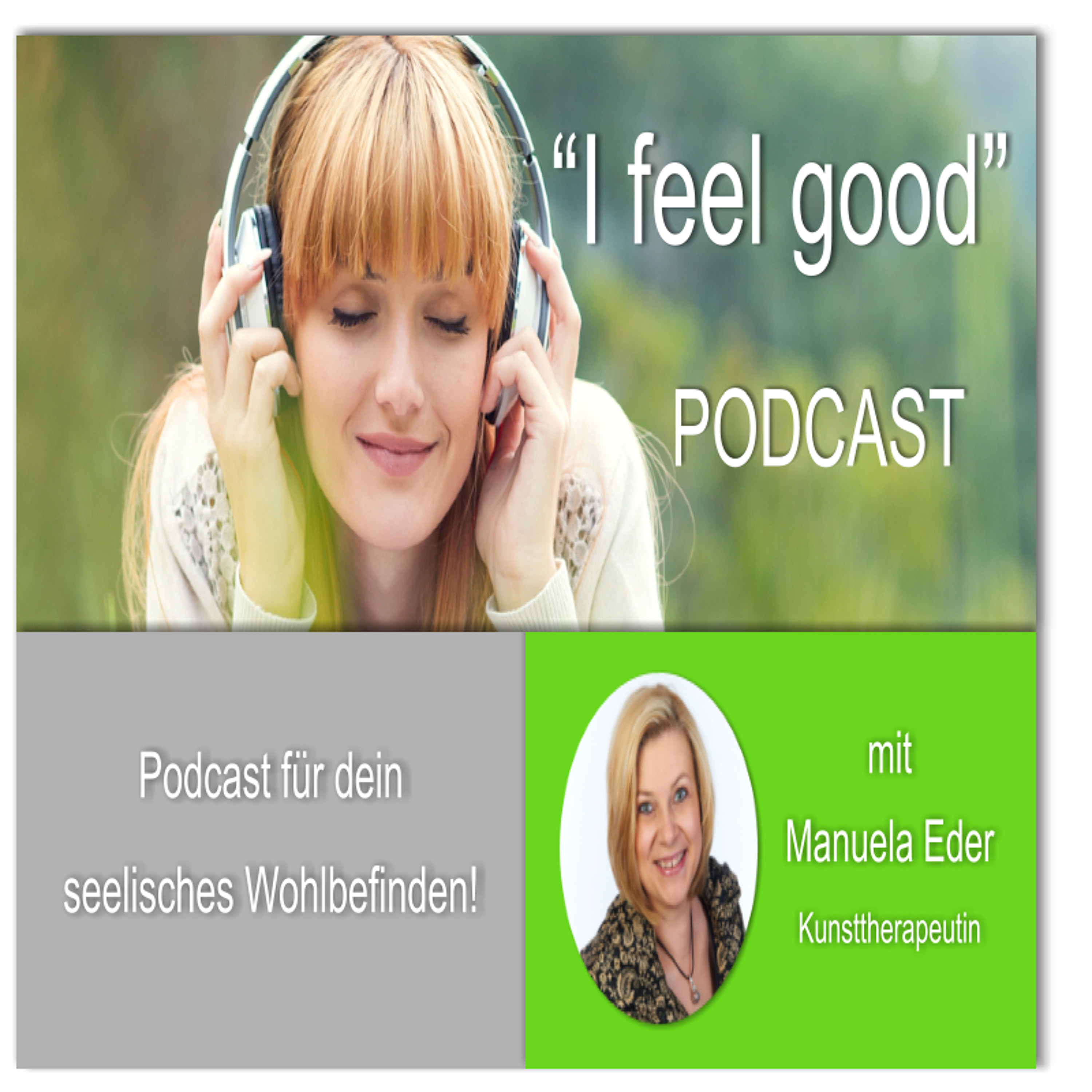 I Feel Good - Podcast - 000 episode artwork