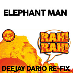 Elephant Man - Rah Rah(DEEJAY DARIO RE-FIX)