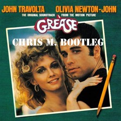 John Travolter feat. Olivia Newton-John - Summer Nights (Grease) (Chris M. feat. Ferino Bootleg)