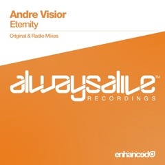 Andre Visior - Eternity (Original Mix) [OUT NOW]