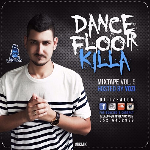 Dancefloor Killa Mixtape Vol.5 (Hosted By YoZi)