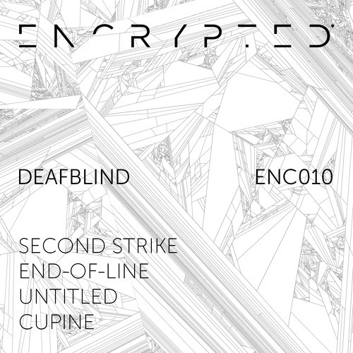 Deafblind - End Of Line [Encrypted Audio] - GetDarker Exclusive