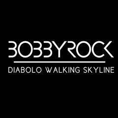 Diabolo Walking Skyline (Bobby Rock Mashup)[FREE DOWNLOAD]
