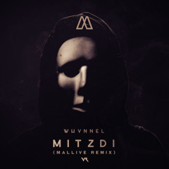 Whynnel - Mitzdi (Mallive Remix)