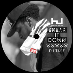 DJ Taye - XTCC feat DJ Earl - Taken From Break It Down EP - Out 16th October
