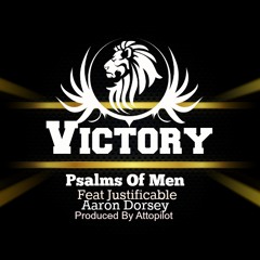 9. Victory Feat Aaron Dorsey & Joel Diaz  Prod By Attopilot (FREE DOWNLOAD)