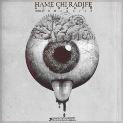 Raheb - Hamechi Radife [Prod. by Arman Ayaz]