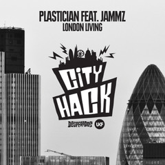 Plastician feat. Jammz - London Living