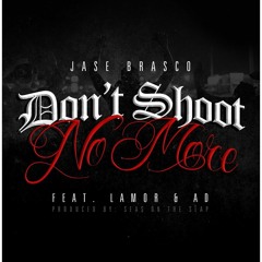 Dont Shoot Feat Cpt AD & Lamor Cpt - 2