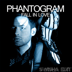 Phantogram - Fall In Love (DJ Swisha Edit)