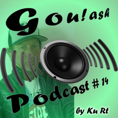 Goulash-Music Podcast #14 by Kurt Kjergaard