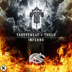 TastyTreat X Tuslo - Inferno