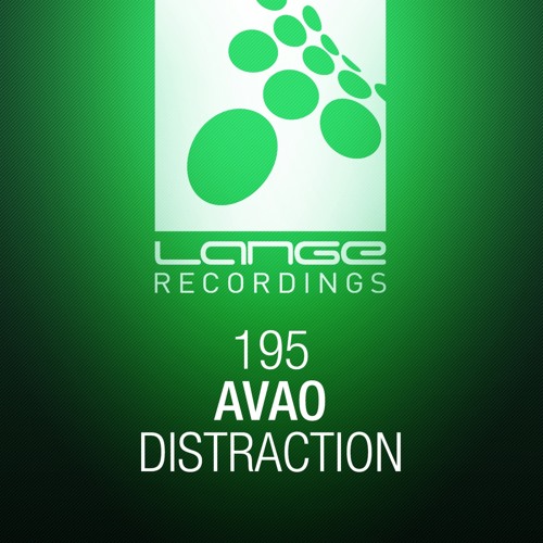 Avao - Distraction (Original Mix) [OUT NOW]