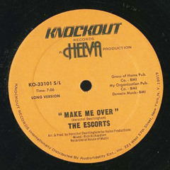 The Escorts- Make Me Over (Alkalino Rework)