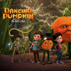 The Dancing Pumpkin & the Ogre's Plot