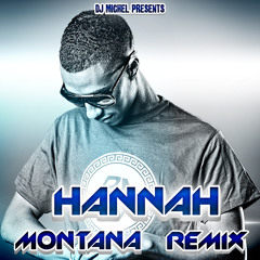 DJ MICHEL [RM FAMILY ] - MIGOS HANNAH MONTANA REMIX