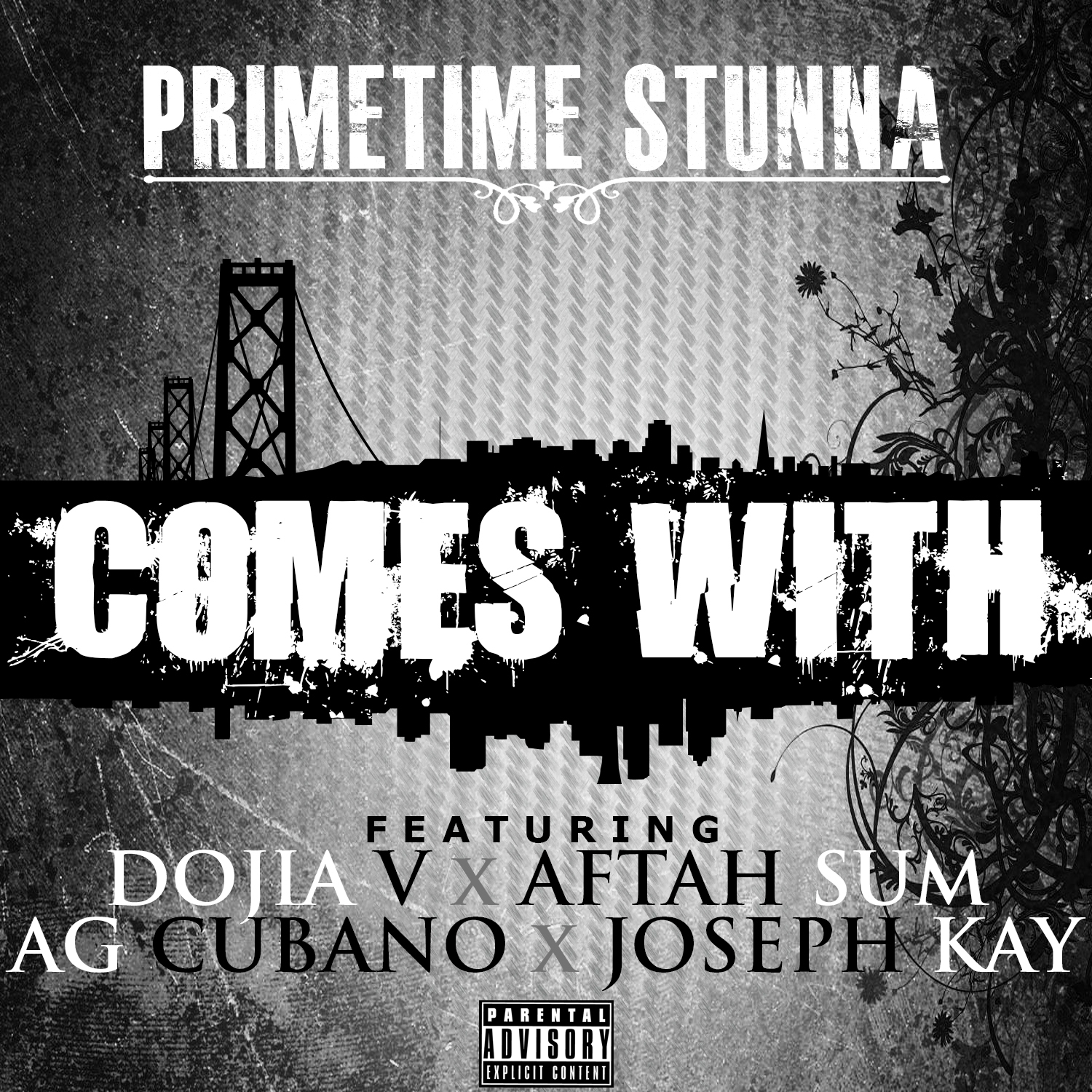 PrimeTime Stunna ft. Dojia V, Aftah Sum, AG Cubano & Joseph Kay - Comes With [Thizzler.com Exclusive