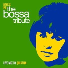 Devil's Pie Bossa Tribute by QSTN (Originally released May 2011)