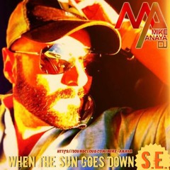 When The Sun Goes Down SE