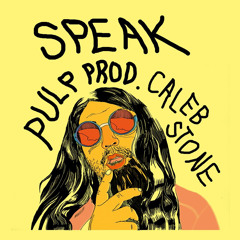 PULP(prod Caleb Stone)