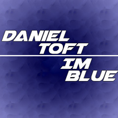 Eiffel 65 - Blue (Daniel Toft Remix)