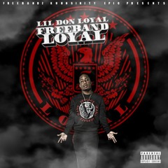 Don Loyal - Im Sure Of It (ft. Future & Yung Booke)