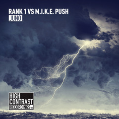 Rank 1 Vs M.I.K.E. Push - Juno (Mehdi Bey Dark Sensation Mix)