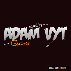 SESIONES ADAM VYT