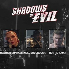 Shadows of Evil - Girl singing - EE or Cutscene?