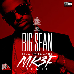 Big Sean - Dance (A$$) (MK3F Remix) [Club Social Tropical]