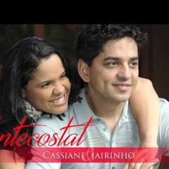 ★ ESSE DEUS É FORTE★ - Cassiane & Jairinho ★