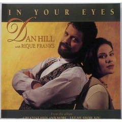 In Your Eyes - Dan Hill