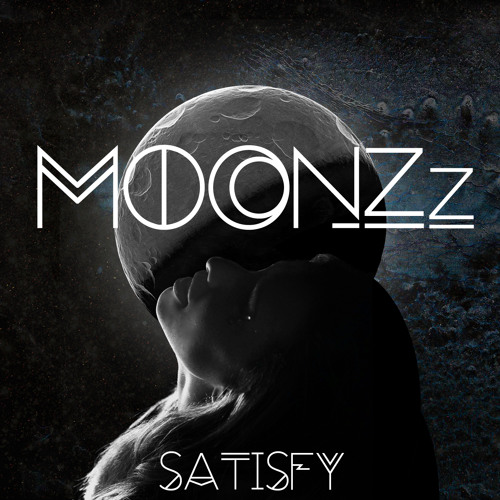 MOONZz- SATISFY