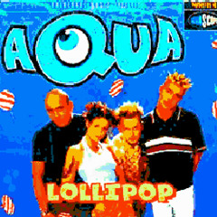 Aqua - Lollipop Candy Man (8Bits)