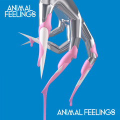 ANIMAL FEELINGS - Animal Feelings (feat Charlie Heart)