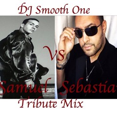 Sebastian VS Samuel -Tribute Mix