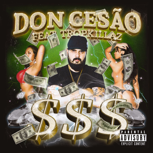 Don Cesão - $$$ (feat. Tropkillaz)