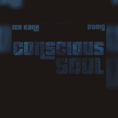 Kane-Conscious Soul Prod.Humble Beats