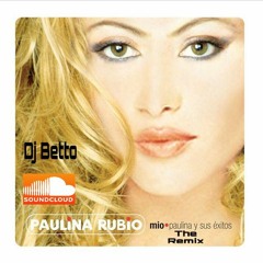 Paulina Rubio - Mio (Dj Betto-Remix) -
