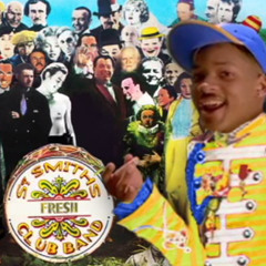 The Fresh Sgt. Of Pepperland (Will Smith VS The Beatles)