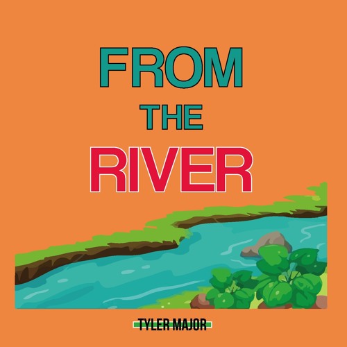 From The River EP
