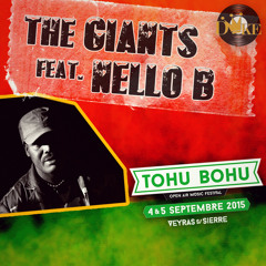 The Giants Feat. Nello B - Tohu-Bohu 05/09/2015 (Promo Mix)